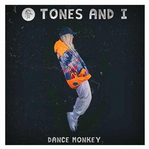 Tones And I - Dance Monkey